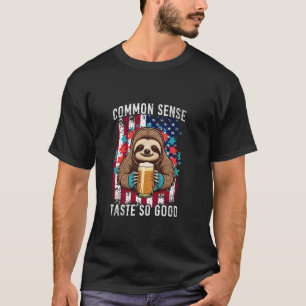 T-shirt Bière de paresseux Common Sense Taste So Good 4 ju