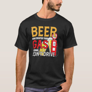 T-shirt Bière Maintenant Moins Cher Que La Boisson À Gaz N
