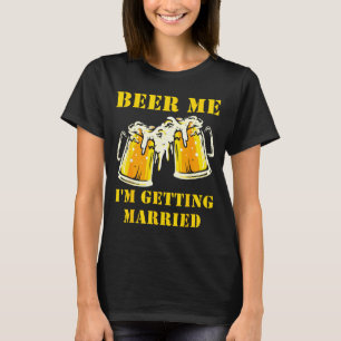 T-shirt Biére Mariage Drôle Enterrement de Vie de Garçon