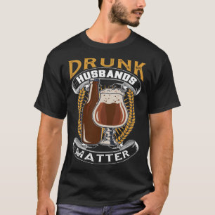 T-shirt Bière Matt Mari Drunk Pour Mari Et Femme