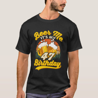 T-shirt Bière pour mon 47e anniversaire