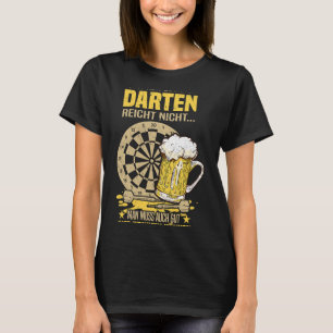 T-shirt Bière Seules bonnes fléchettes ne suffisent pas vo