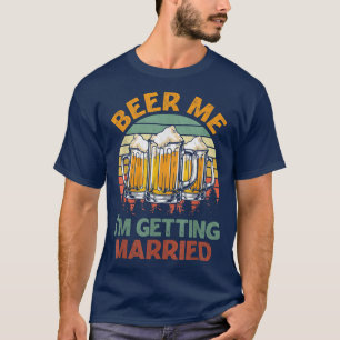 T-shirt Bières pour moi je me marie Hommes drôle Marié Ent