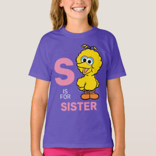 T-shirt Big Bird S est pour soeur