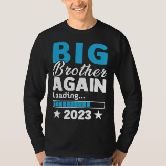 T-shirt Big Brother 2023 Loading Baby Announcement First T
