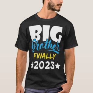 T-shirt Big Brother Enfin 2023 Grossesse Faire-part Ba