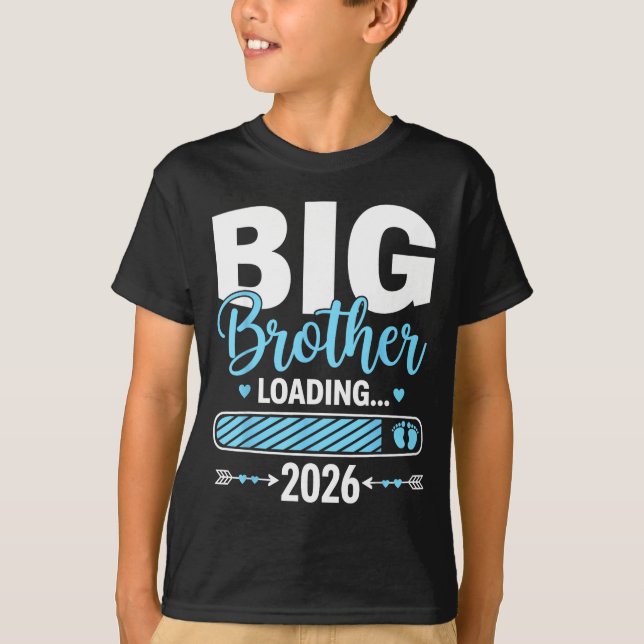T-shirt Big Brother Loading 2026 Promoted To Big Brother 2 (Devant)