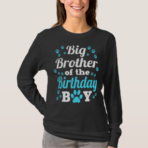 T-shirt Big Brother Of The Birthday Boy Dog Paw Anniversai