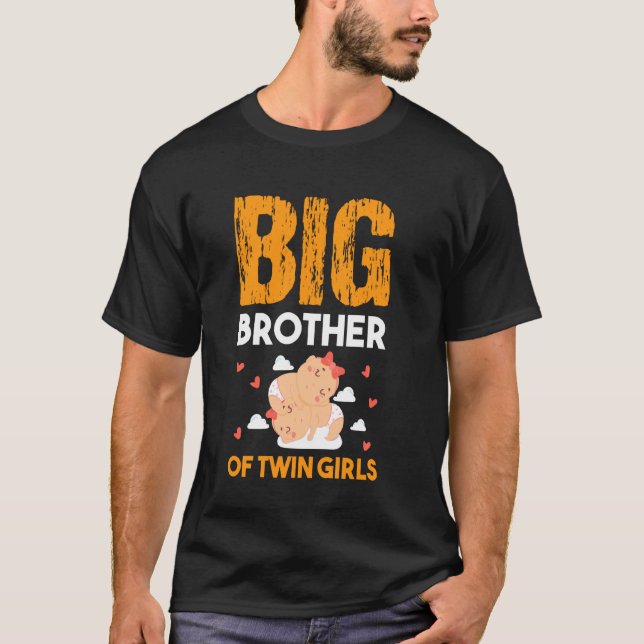 T-shirt Big Brother Of Twin Girls Baby Siblings Family Sis (Devant)