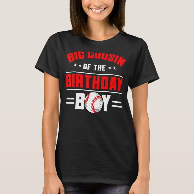 T-shirt Big Cousin De L'Anniversaire Boy Baseball Thème Fa (Devant)