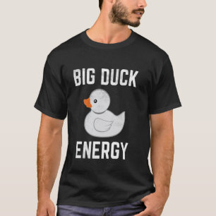 T-shirt Big Duck Energy Funny Mème Gris Caoutchouc Gris Du