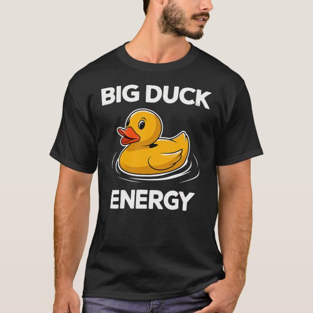 T-shirt Big Duck Energy Rubber Duck (Devant)