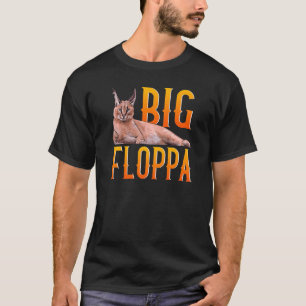 T-shirt Big Floppa mème mignonne chat caracal