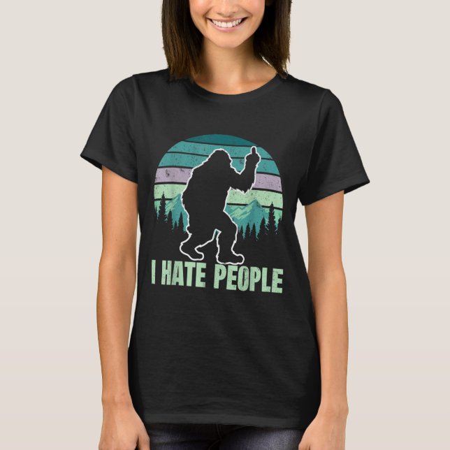 T-shirt Big Foot I Hate People Middle Finger Sasquatch Ret (Devant)