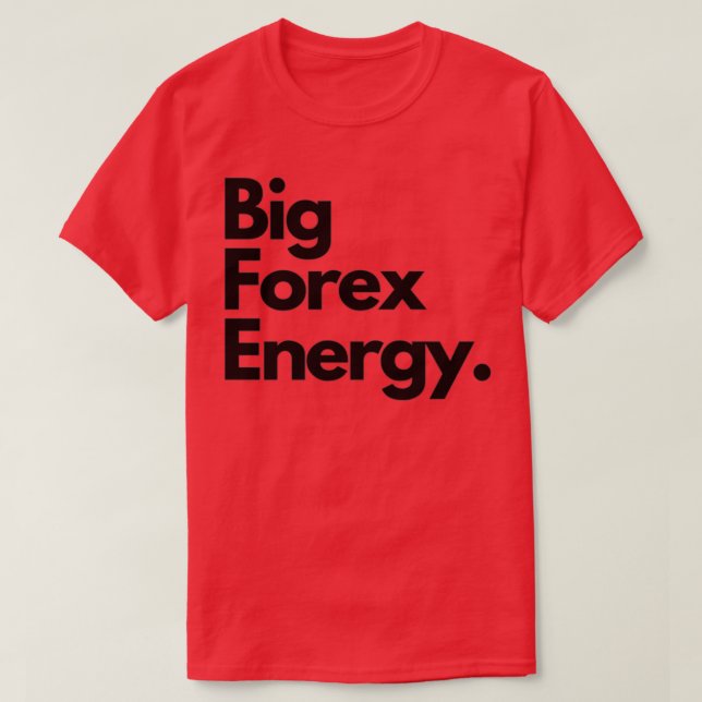T-shirt Big Forex Energy 1 (Design devant)