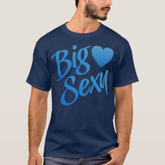 T-shirt Big Sexy 5