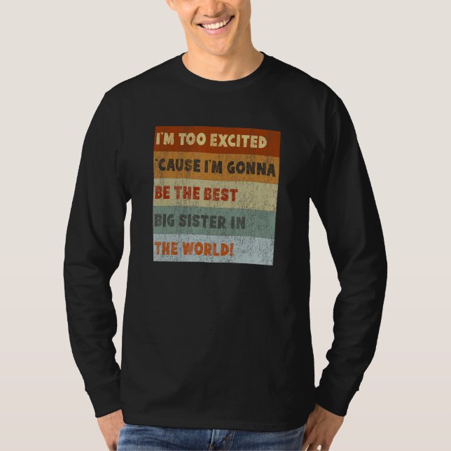 T-shirt Big Sister To Be Excited Coming Soon Retro (Devant)