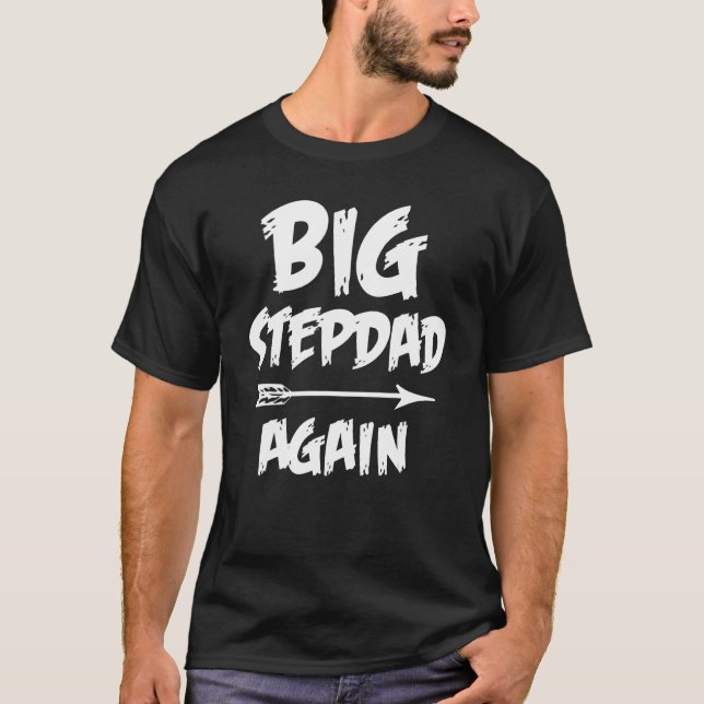 T-shirt Big Stepdad Again for Boys with Arrow  Fathers Day (Devant)