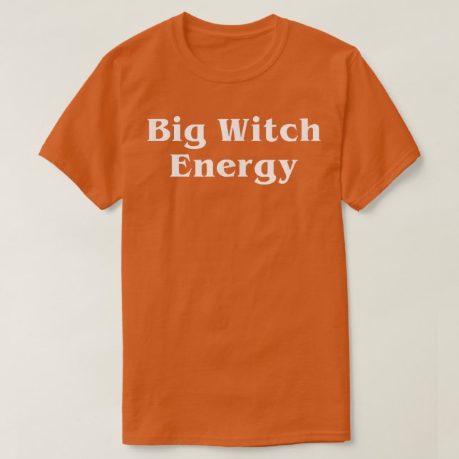 T-shirt Big Witch Energie Saison Éffrayante Funny mignonne (Design devant)