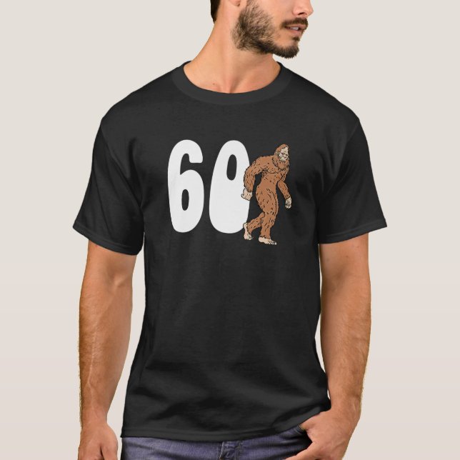 T-shirt Bigfoot 60Th Sixtieth Birthday Sasquatch 60 Year O (Devant)