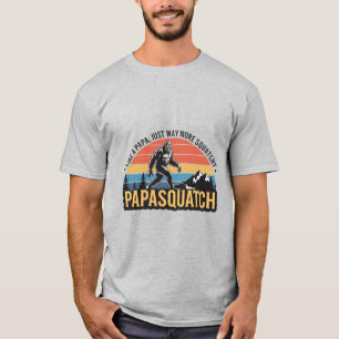 T-shirt Bigfoot : Papasquatch