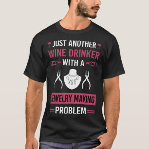 T-shirt Bijoux de buveur de vin Bijoux de fabrication de b