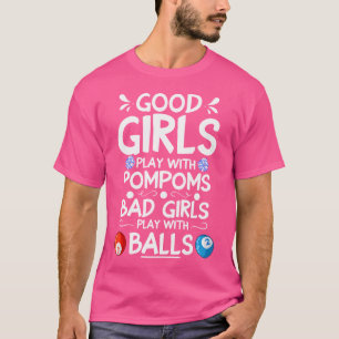 T-shirt Billard de billard Joueurs Mauvaises Filles Jouer