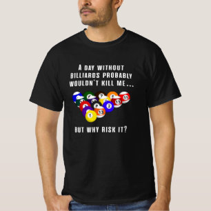 T-shirt Billard Snooker Pool Billard 8 Ball Drôle cadeau