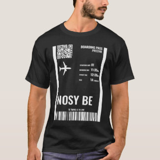 T-shirt Billet de plan Nosy Be Madagascar Carte d'embarque