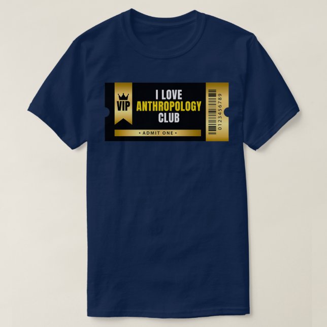 T-shirt Billet I Love Anthropology Club (Design devant)