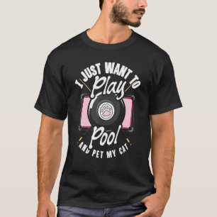 T-shirt Billiard Snooker Jouer Au Billard Et Pet Mon Chat
