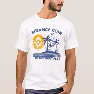 T-shirt Binance Coin Mon plan de retraite BNB Crypto Vacat