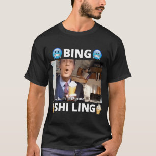 T-shirt Bing Shi Ling Bing Chilling John Xina Glace Ch