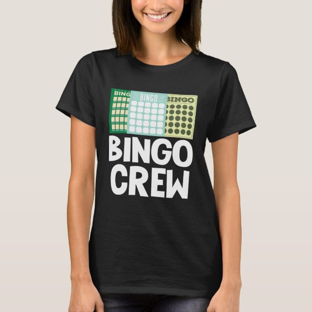 T-shirt Bingo Crew Bingo Card Game Gambling Luck Bingo Bal (Devant)