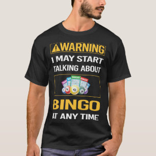 T-shirt Bingo d'avertissement amusant