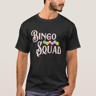 T-shirt Bingo Squad Funny Bingo Lover Cadeau