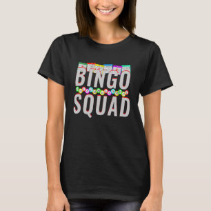 T-shirt Bingo Squad Funny Bingo Lover Cadeau