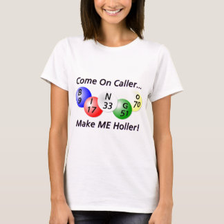 T-shirt Bingo-test ! Venez sur le visiteur, incitez-MOI à