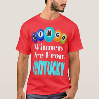 T-shirt Bingo Winners Are From Kentucky Funny Game Night B