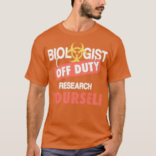 T-shirt Biologiste de service Recherche vous-même Cadeau F