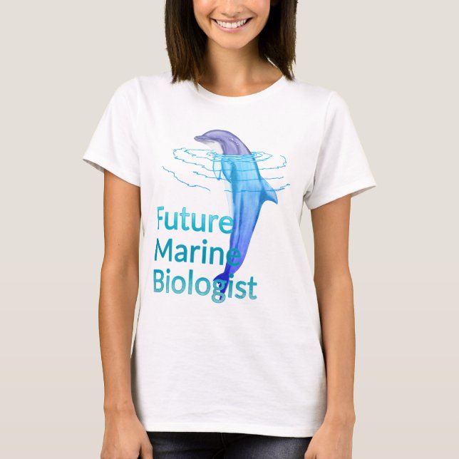 T-shirt Biologiste marin futur Dauphin océanique (Devant)