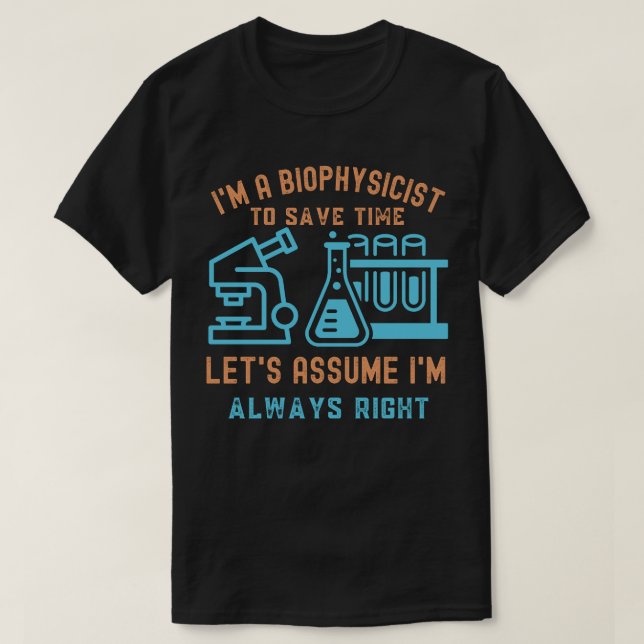 T-shirt Biophysicien Anniversaire, I Love Biophysics5 (Design devant)