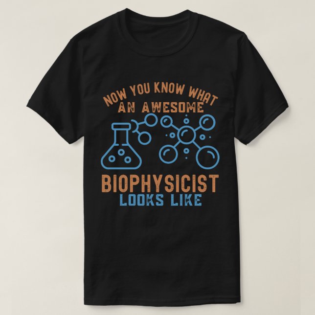 T-shirt Biophysique Major8, Anniversaire biophysicien (Design devant)
