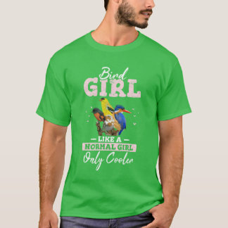 T-shirt Bird Girl mignonne Amateurs d'oiseaux drôle Oiseau