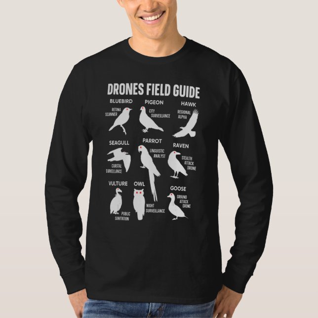 T-shirt Birds Drones Field Guide They Arenu2019t Real Funn (Devant)