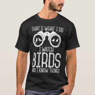 T-shirt Birdwatcher Cadeaux Oiseaux Je regarde Oiseaux