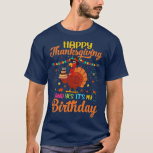 T-shirt Birthday Thanksgiving