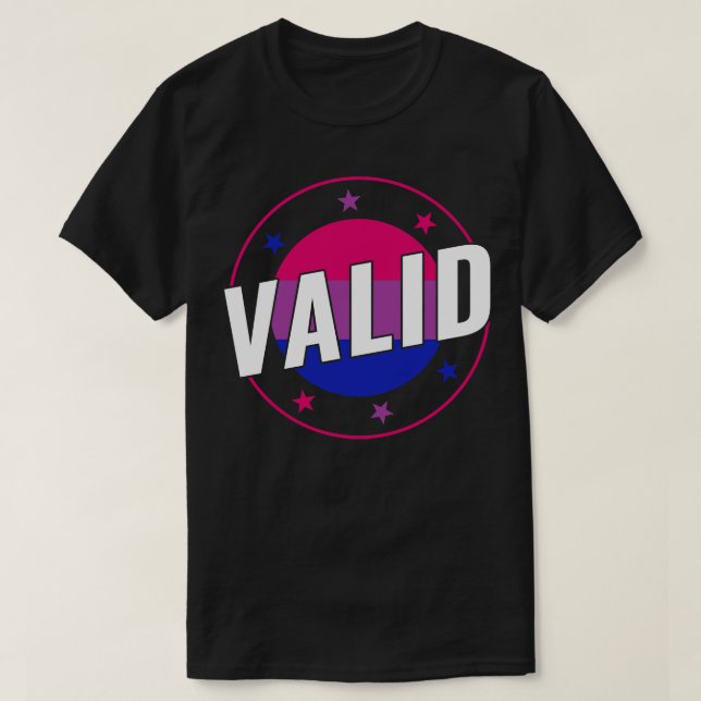 T-shirt Bisexual Funny Valide Bi Pride Bisexualité (Design devant)