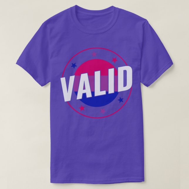 T-shirt Bisexual Funny Valide Bi Pride Bisexualité (Design devant)