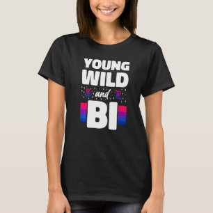 T-shirt Bisexuel Bi Pride Drapeau Young Wild Et Bi